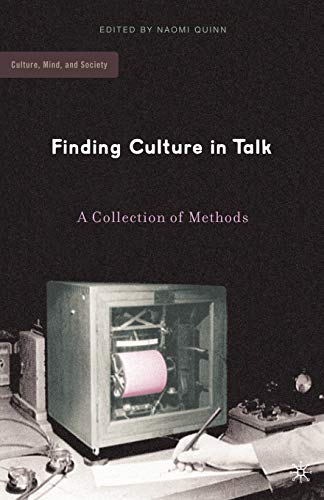 Finding Culture in Talk: A Collection of Methods (Culture, Mind, and Society) von MACMILLAN